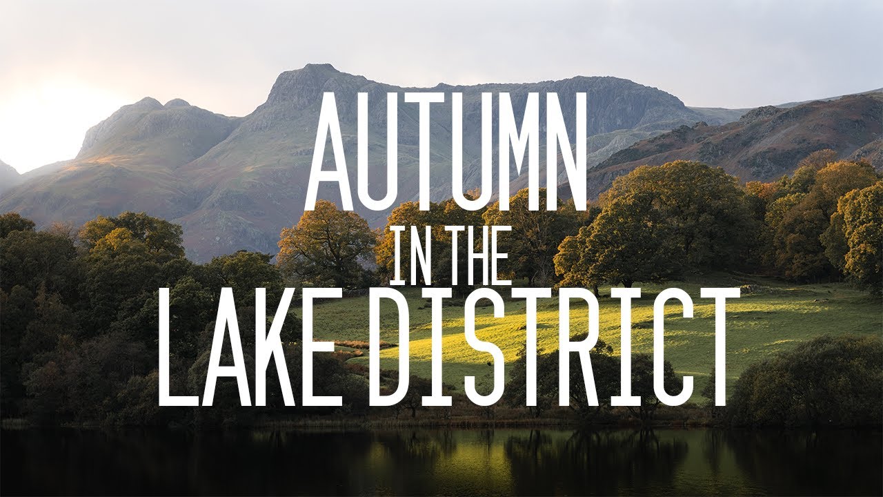 Autumn In The Lake District | 4K Sony A6700 Cinematic Travel Video