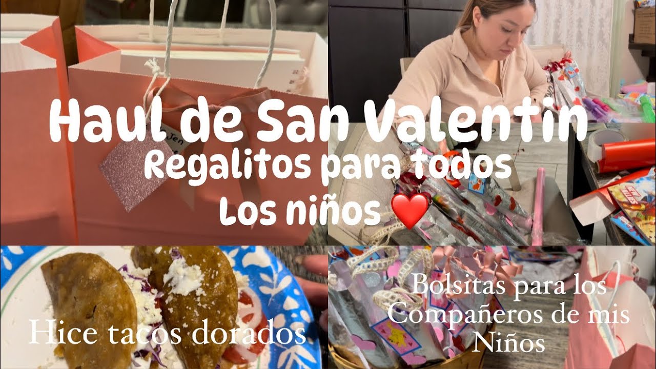 Regalitos de San Valentín para los compañeritos de la escuela de mis niños (cociné, tacos dorados)✅