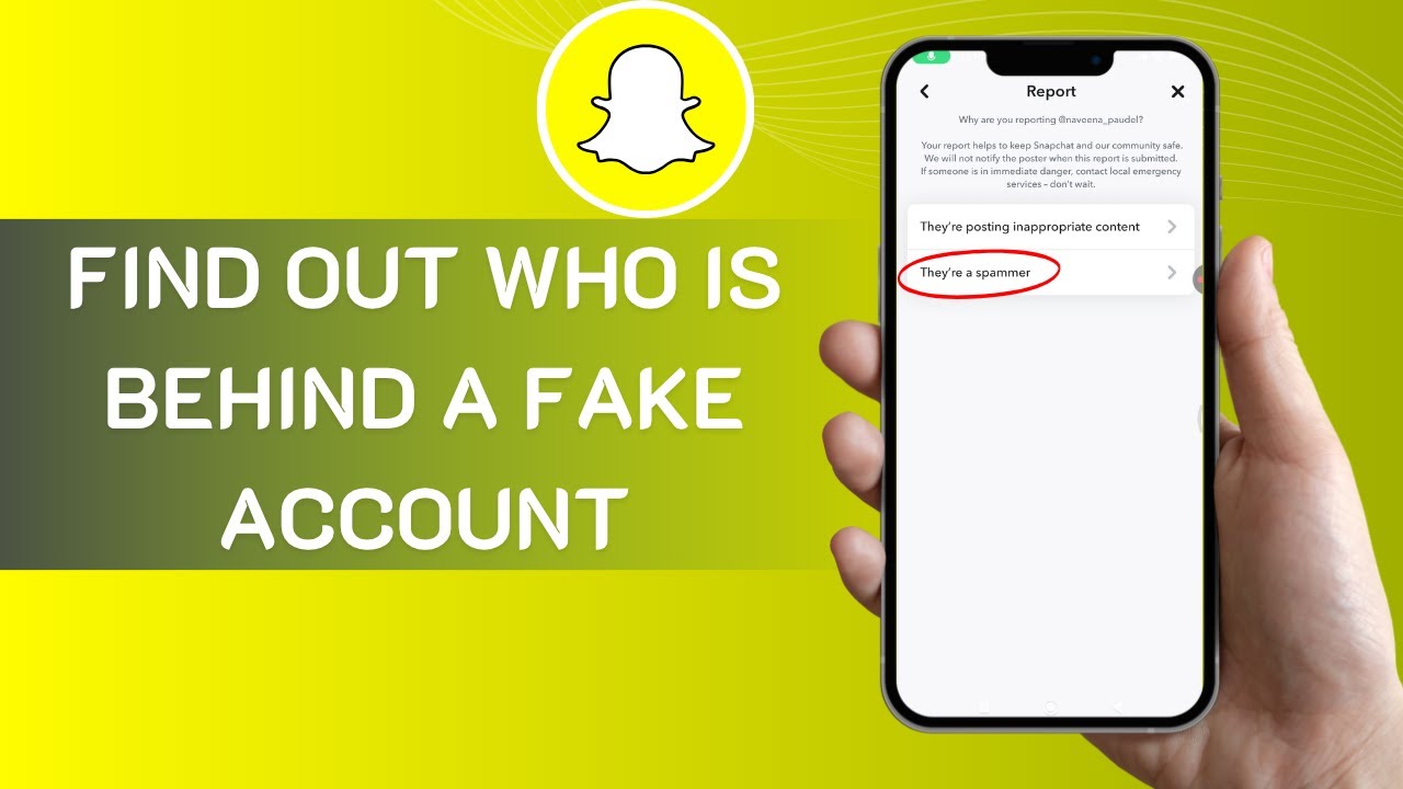 How to Find Out Who is Behind a Fake Snapchat Account &mdash; Step-by-Step 2025 Guide