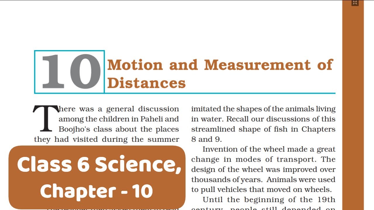 Class 6 Science Chapter 10 | NCERT | Motion and Measurement of Distances
