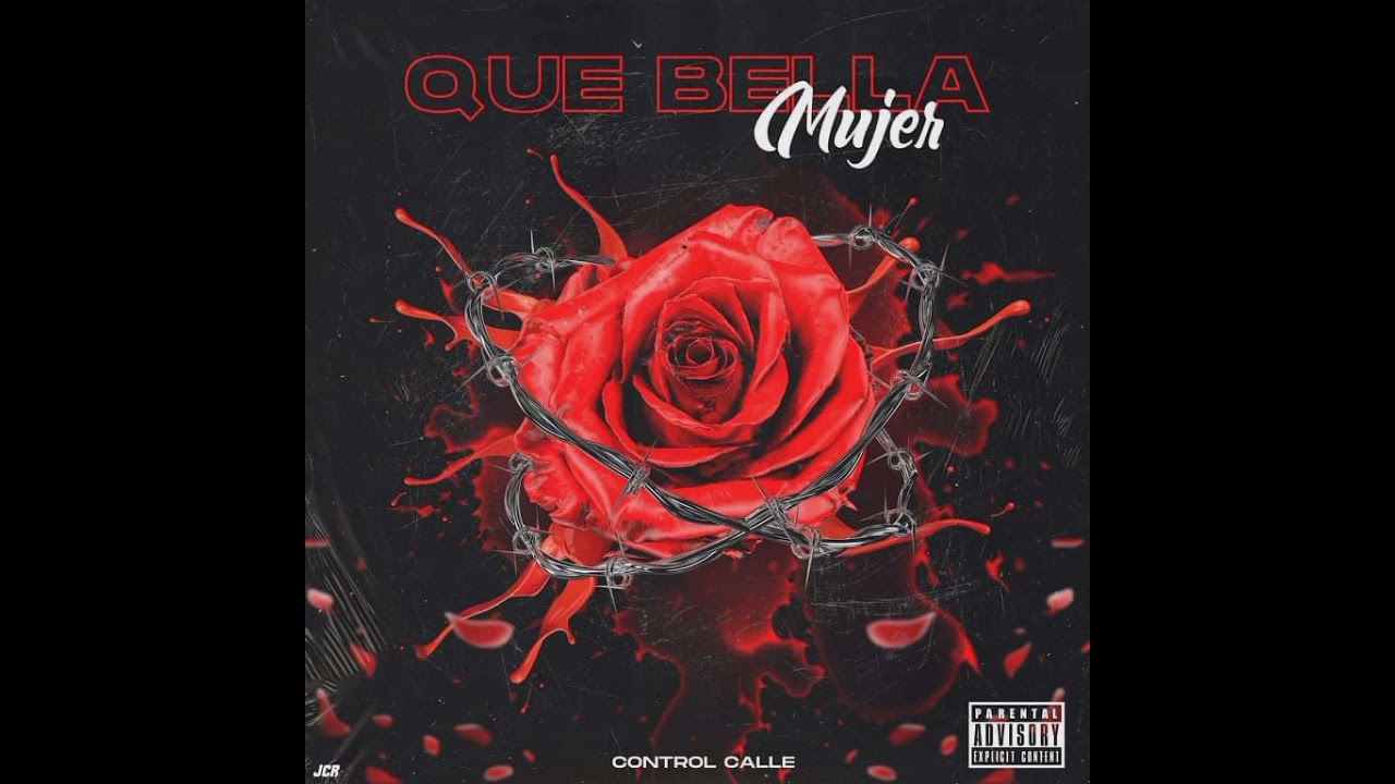 CONTROL CALLE MX - Que Bella Mujer (DARECK) // AUDIO