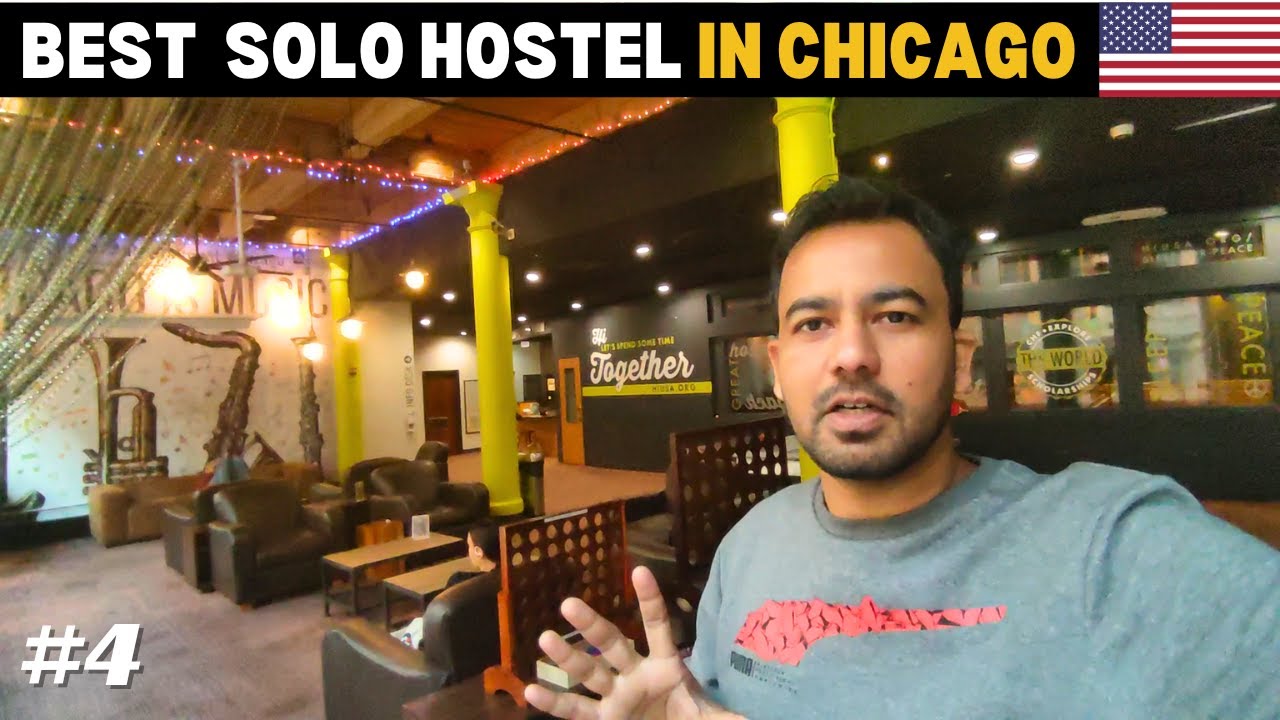 The Best Budget Hostel in Chicago | Why You Should Visit?
