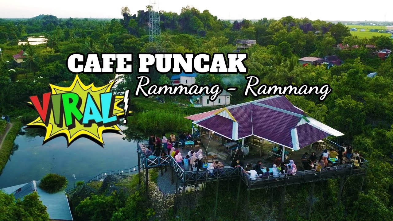 ViraLL CAFE PUNCAK RAMMANG2 MAROS _ Pegunungan Karts ke 2 Di DUNIA