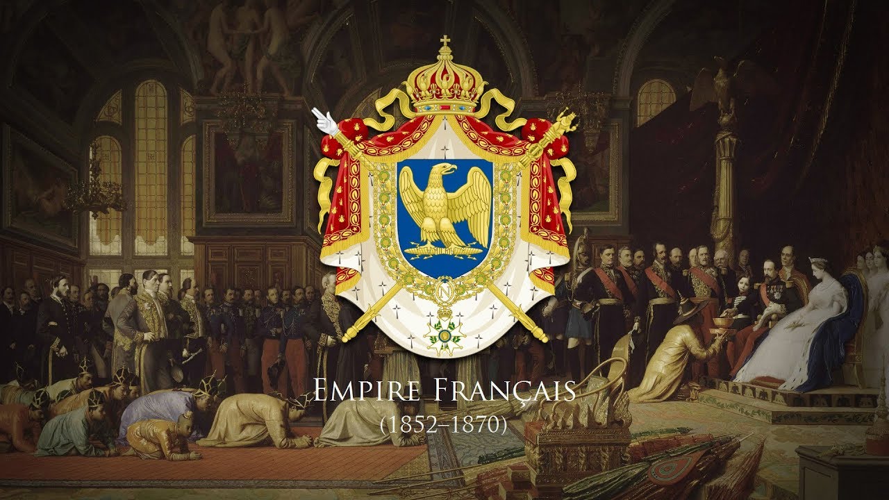 Second French Empire (1852–1870) National Anthem 