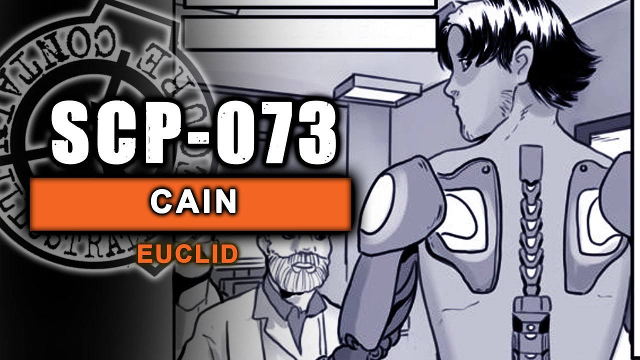 SCP-073 - Cain