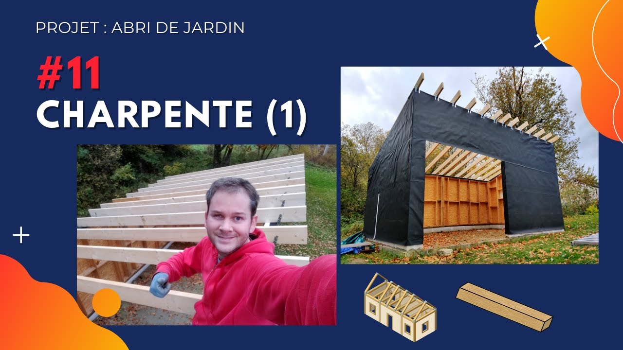 Projet abri de jardin || #11 : Charpente monopente (partie 1)