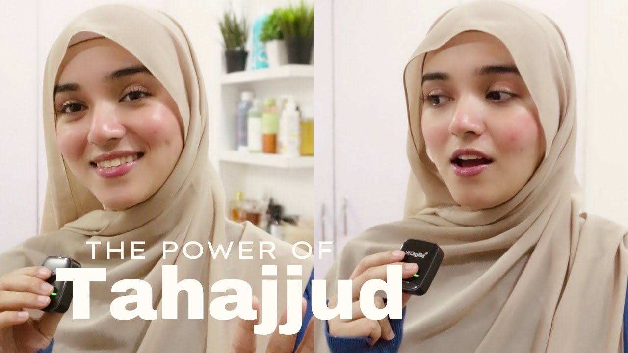 The power of Tahajjud Prayer || Anah Shaikh || Tahajjud Routine