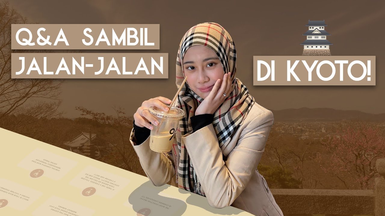 Yang Bikin Gue Suka Belajar? | Q&A di Kyoto