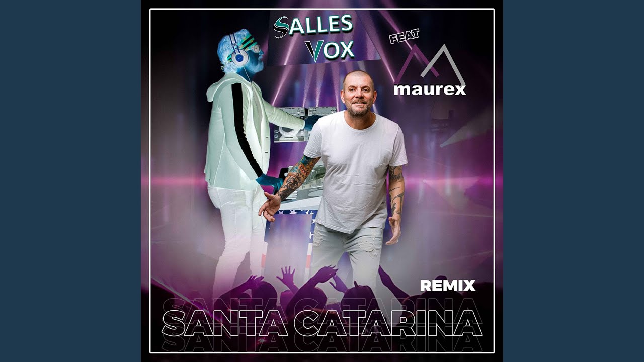 Santa Catarina Remix