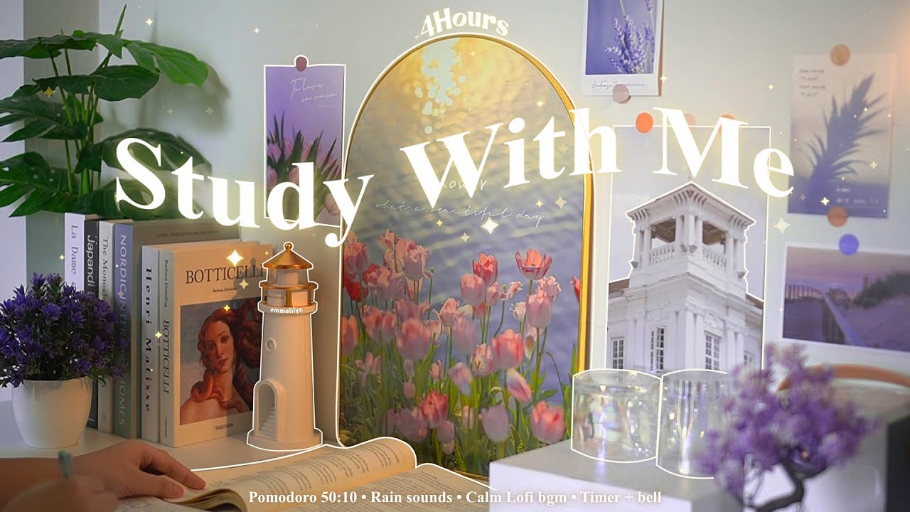 4-HOUR 🌷 STUDY WITH ME &bull; Rain sounds☔+ Lofi bgm &bull; Pomodoro 50-10 &bull; Day295💜