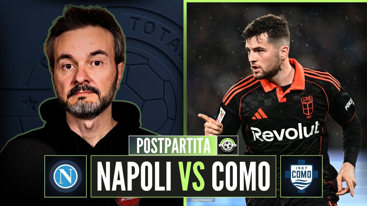 NAPOLI-COMO 1-1, FABREGAS in semifinale di Coppa Italia!