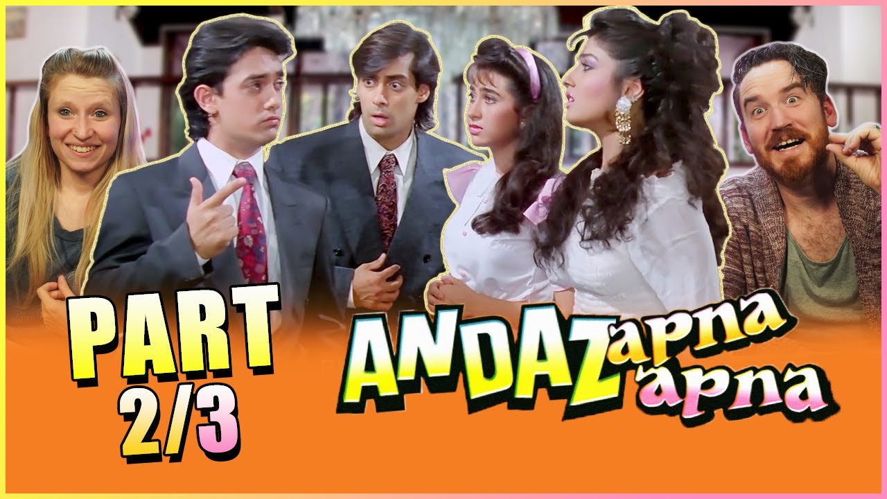 ANDAAZ APNA APNA MOVIE REACTION Part 2/3 | Amir khan and Salman Khan