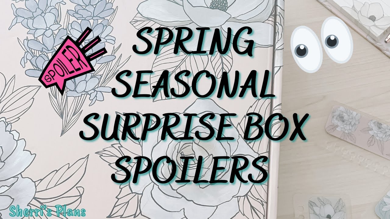 SPOILER ALERT! | SPRING SEASONAL SURPRISE BOX | ERIN CONDREN #ECSURPRISEBOX