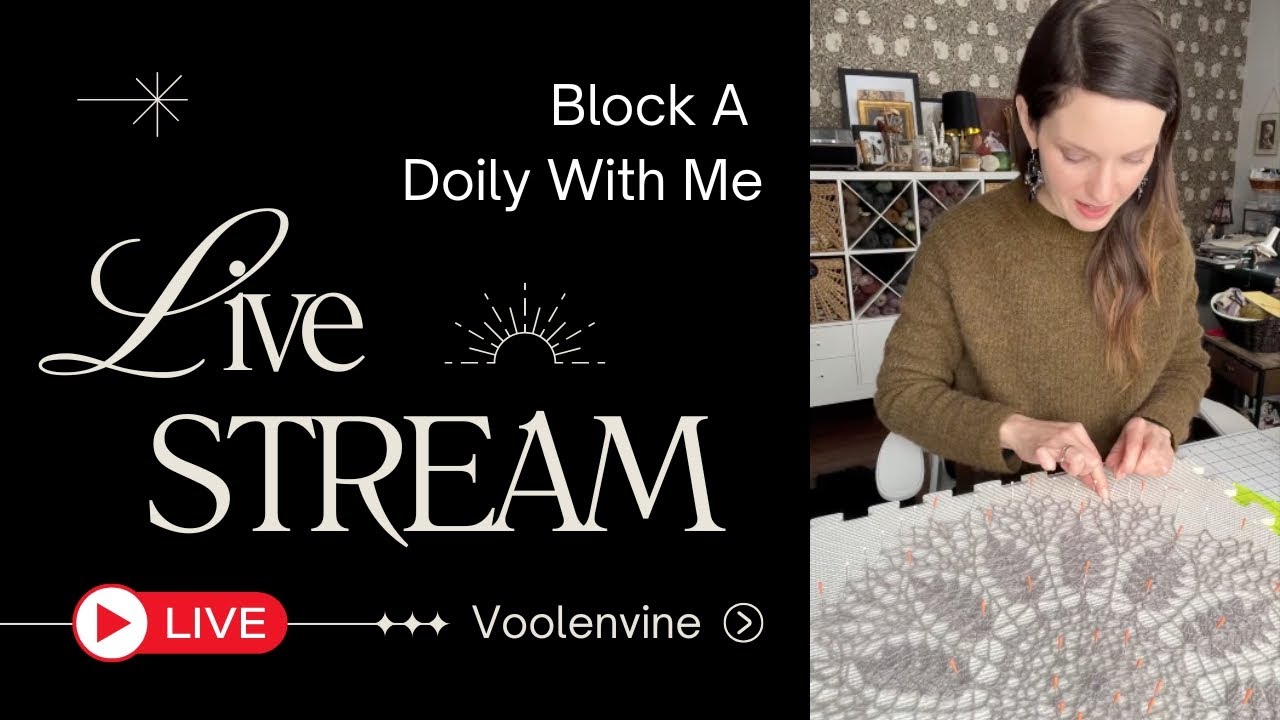 LIVE! Block a Doily With Me: Crafty Chat