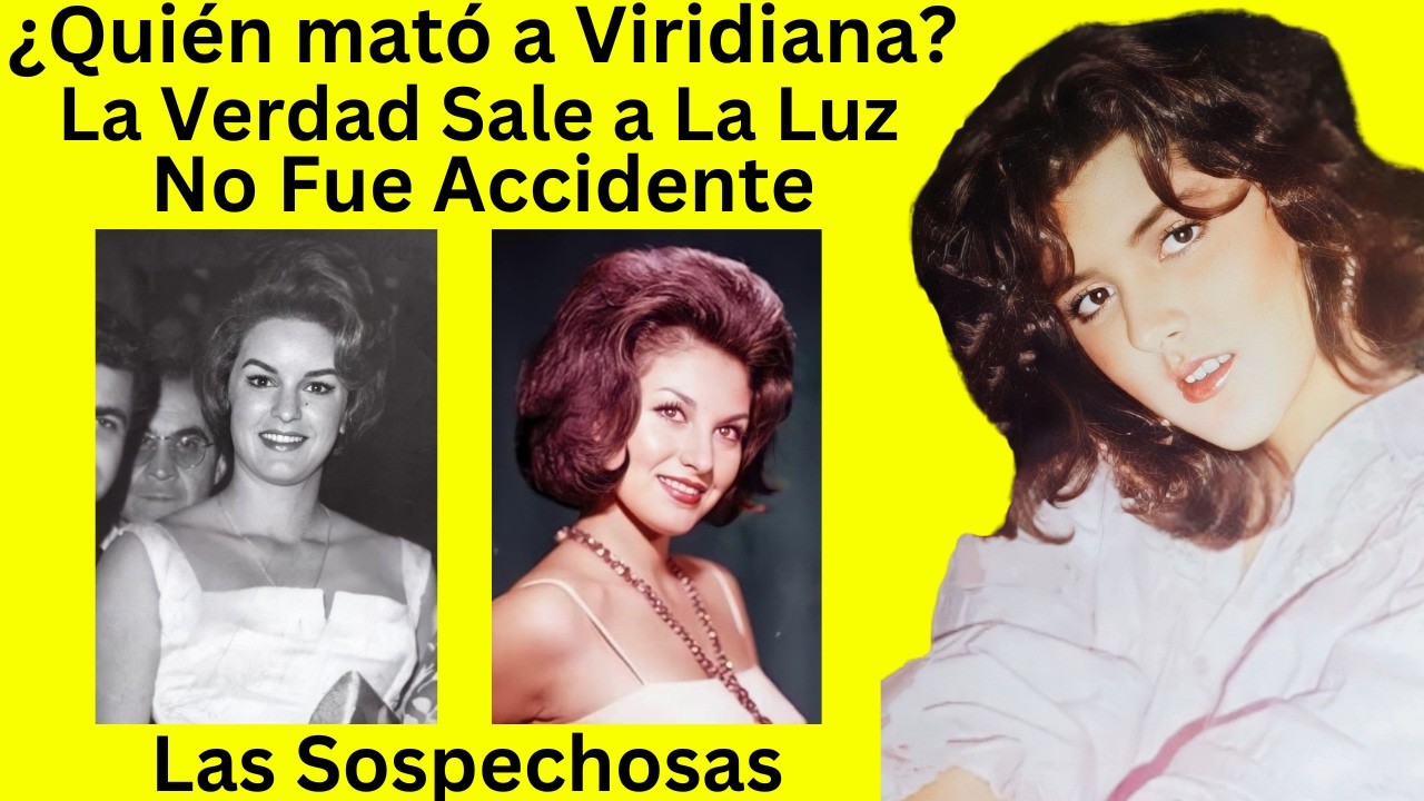 ¿Quién mató a Viridiana Alatriste?, Fueron las enemigas de Silvia Pinal?