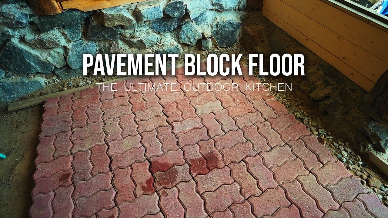 Making the outdoor kitchen floor - pavement blocks
