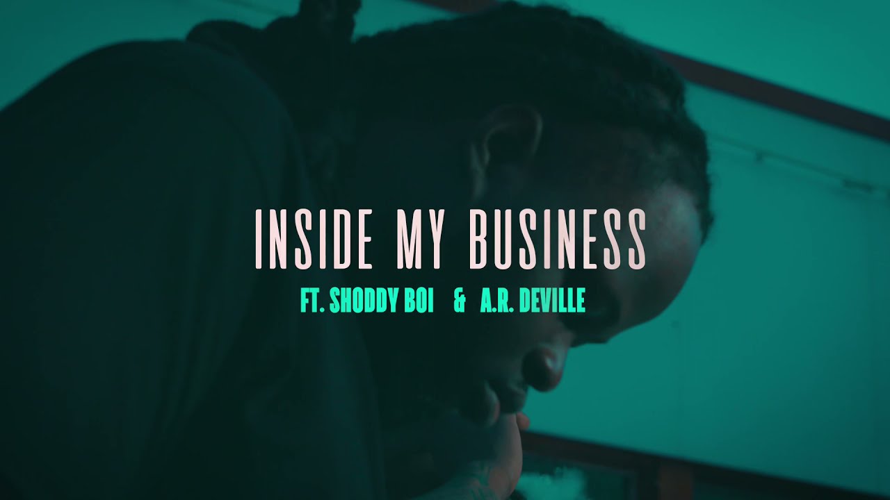 Rutty The Goodfella Feat. Shoddy Boi & AR Deville - Inside My Buisness***OFFICIAL VIDEO***