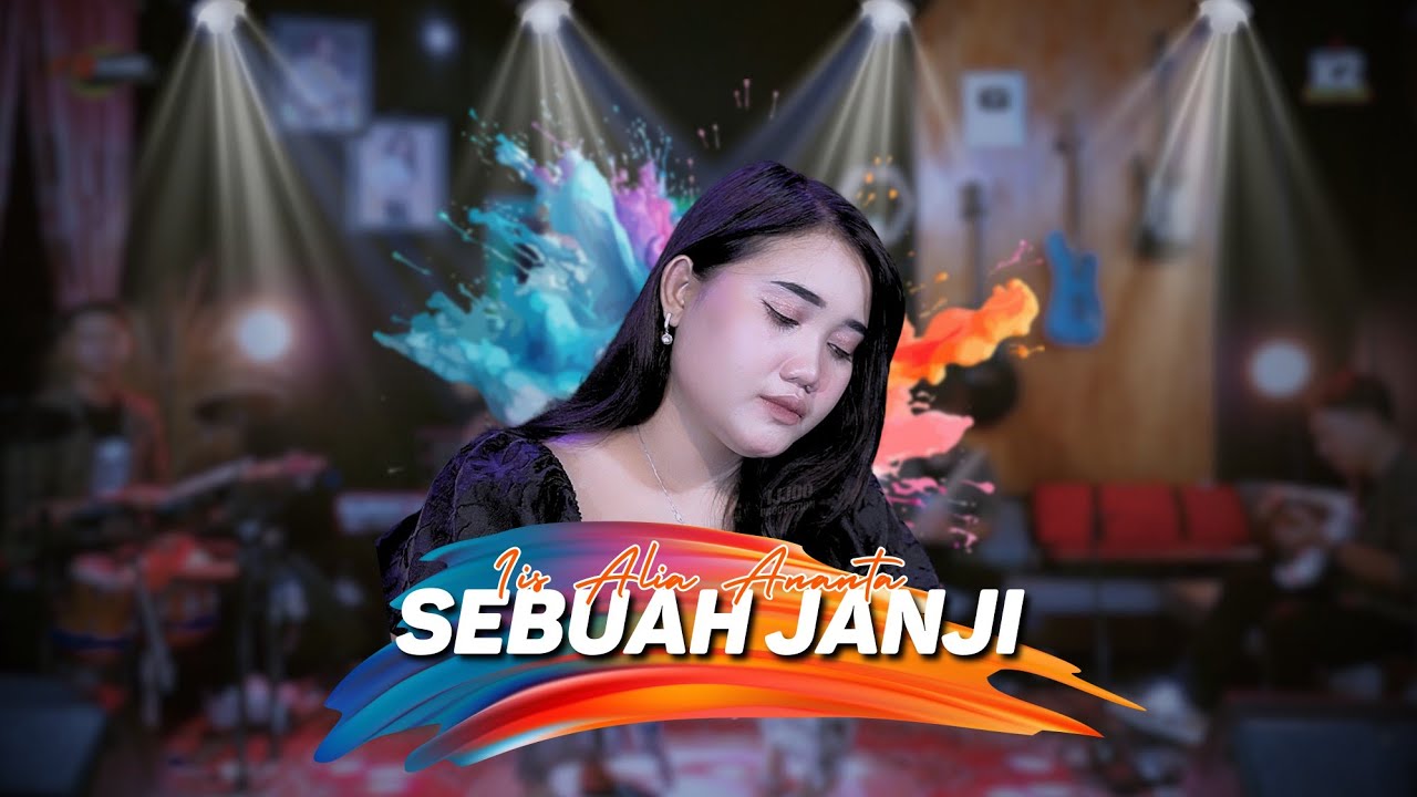 Sebuah Janji - Iis Alia Ananta || Official Dangdut Kalem Original || Ijjoo Production Live