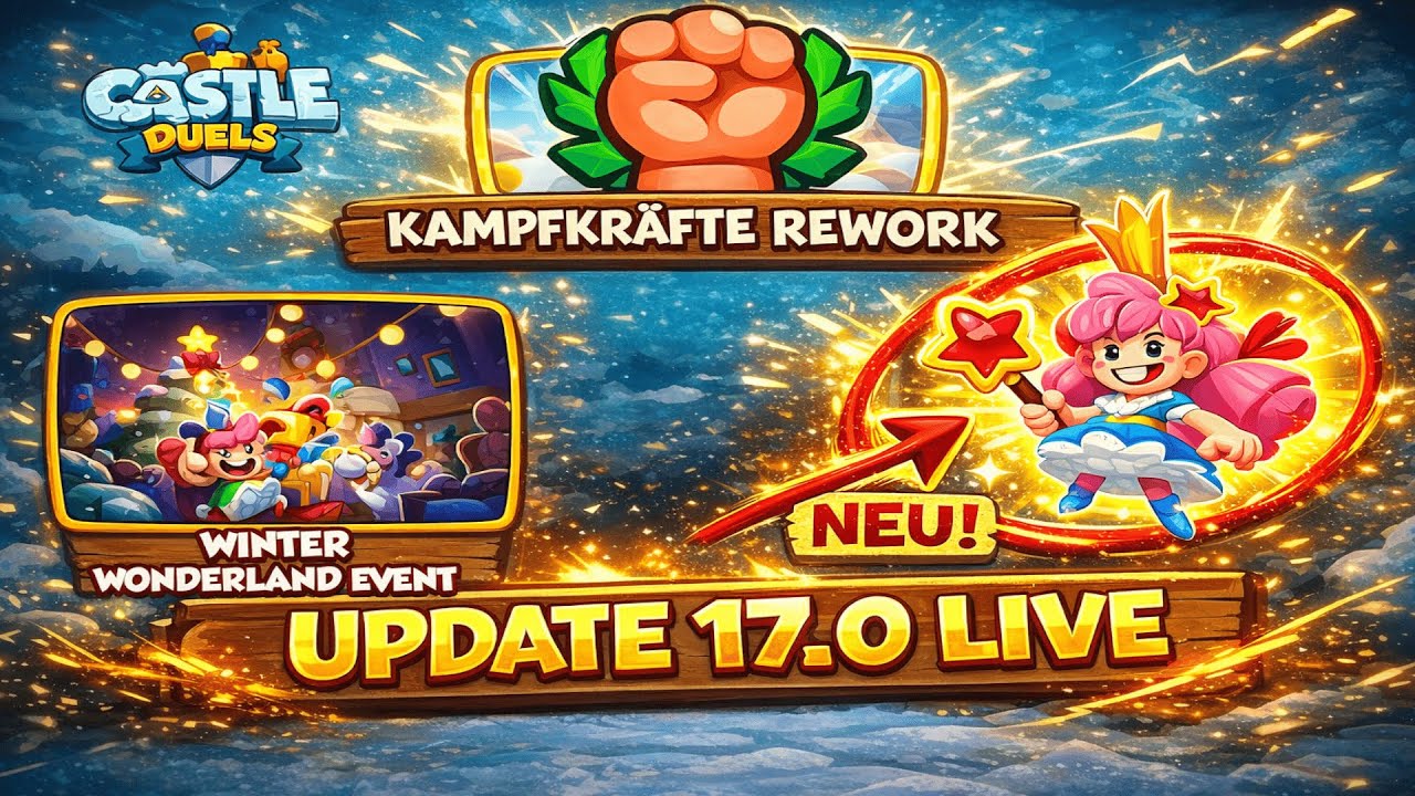 Castle Duels Update 17.0 🔥 Großes Kampfkräfte Update & Winter Wonderland Event!