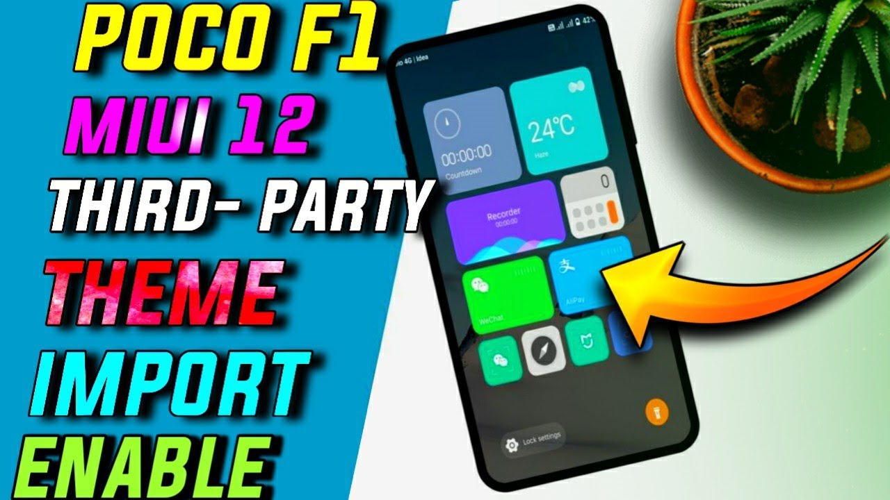 POCO F1 MIUI 12 | Third Party Theme On MIUI 12 | Enable Import Theme