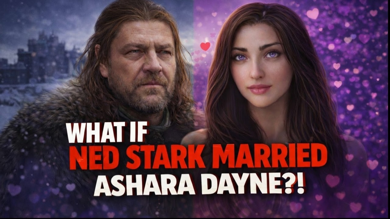 What If Ned Stark Married Ashara Dayne Before The Rebellion? | Game of Thrones