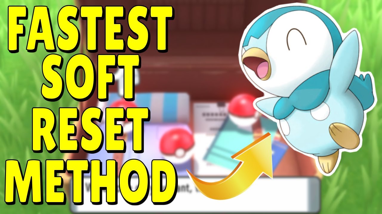 HOW TO SOFT RESET FOR A SHINY STARTER POKEMON BRILLIANT DIAMOND AND SHINING PEARL
