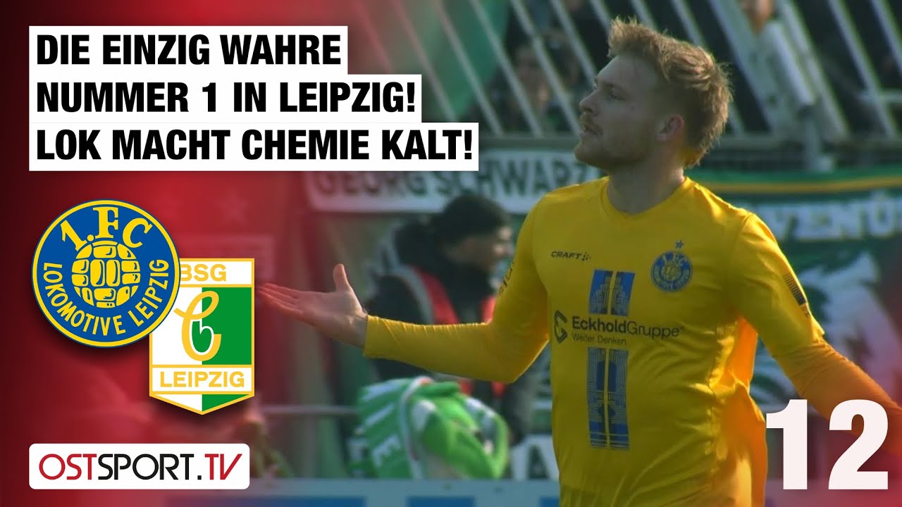 Die einzig wahre Nummer 1 in Leipzig! Lok macht Chemie kalt! Lok - Chemie | Regionalliga Nordost