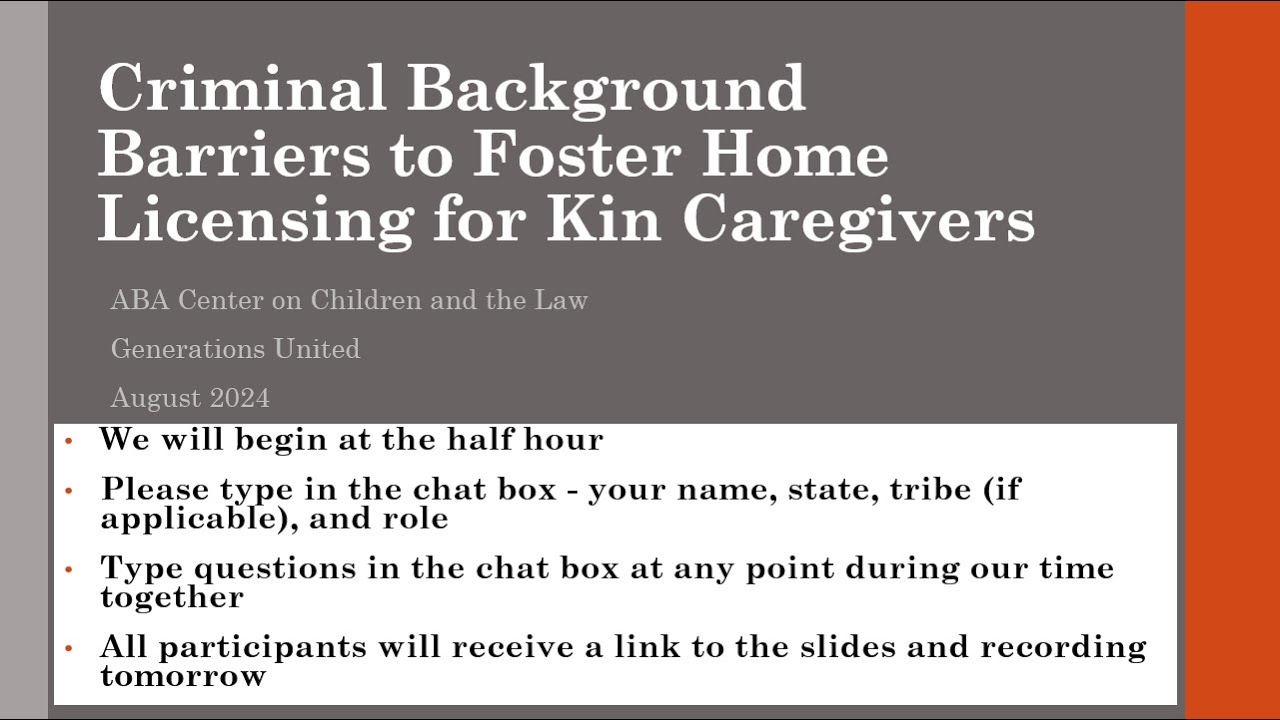 Criminal Background Barriers to Foster Home Licensing for Kin Caregivers