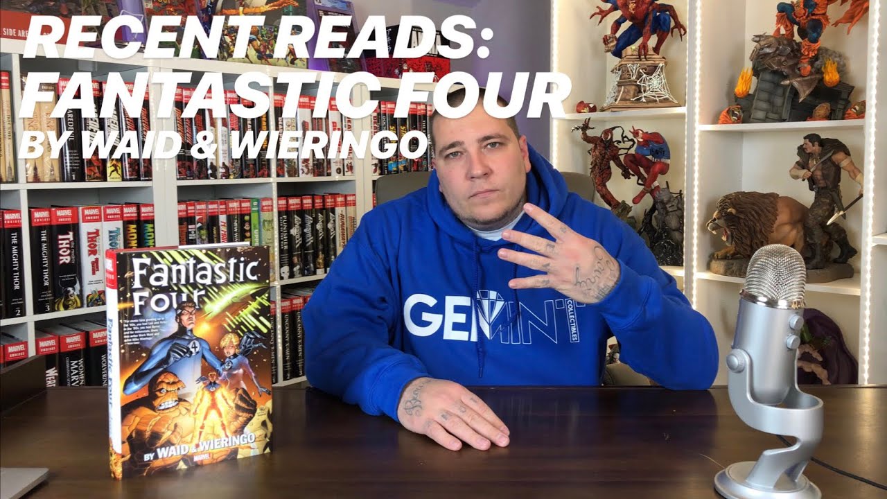 Recent Reads: FANTASTIC FOUR by WAID & WIERINGO