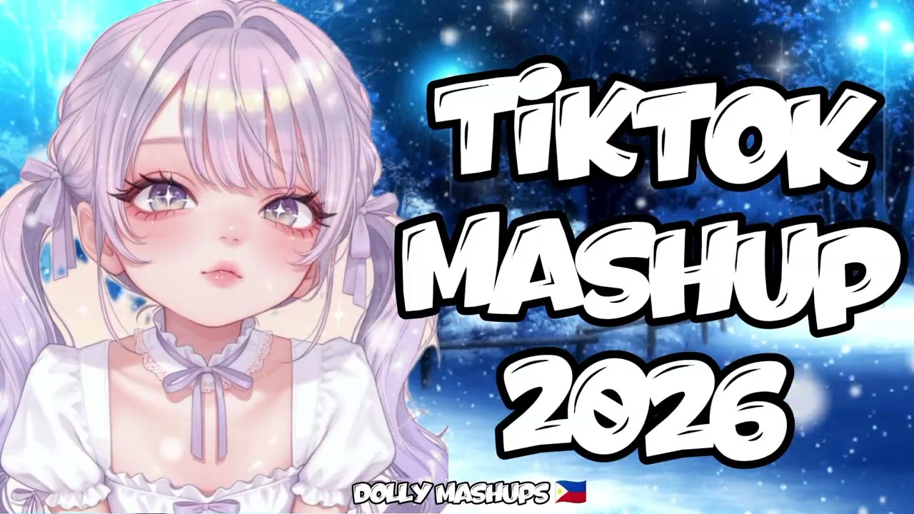New Tiktok Mashup 2026 Philippines 🫶