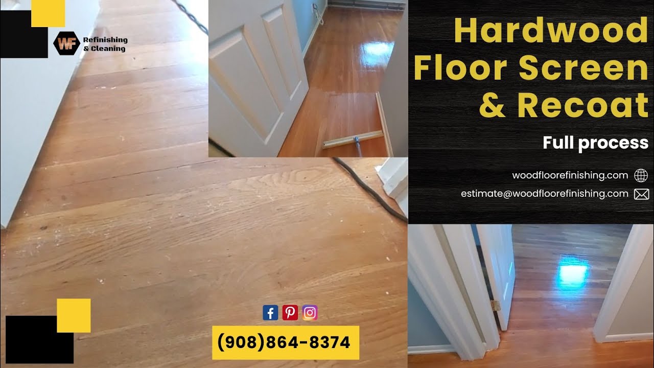 Hardwood Floor Screen & Recoat | ( Screen floor Full process)