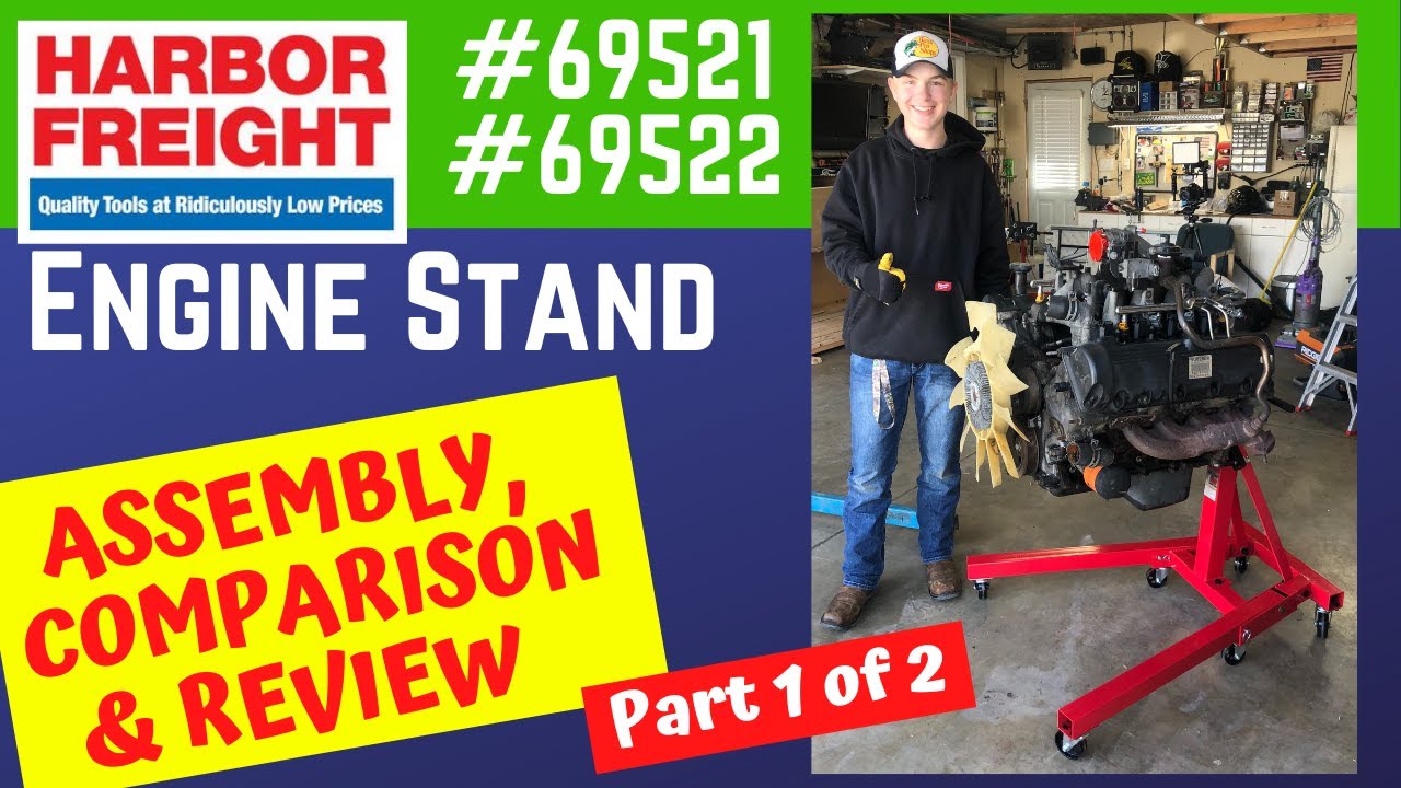 Harbor Freight Engine Stand Assembly, Review & Comparison (69521 & 69522) Part 1 of 2