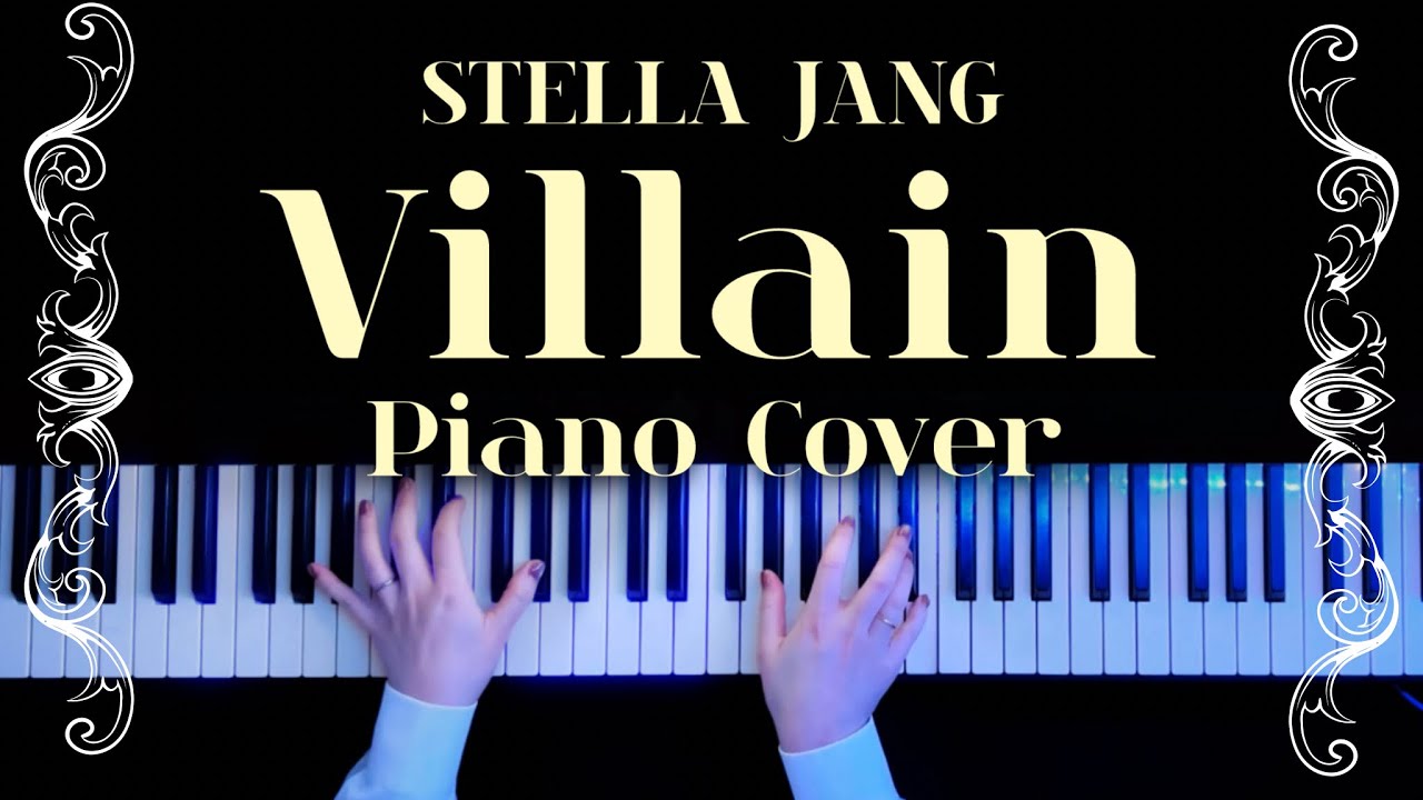 【おしゃれ曲】Villain STELLA JANG Piano Cover【かふねピアノアレンジ】