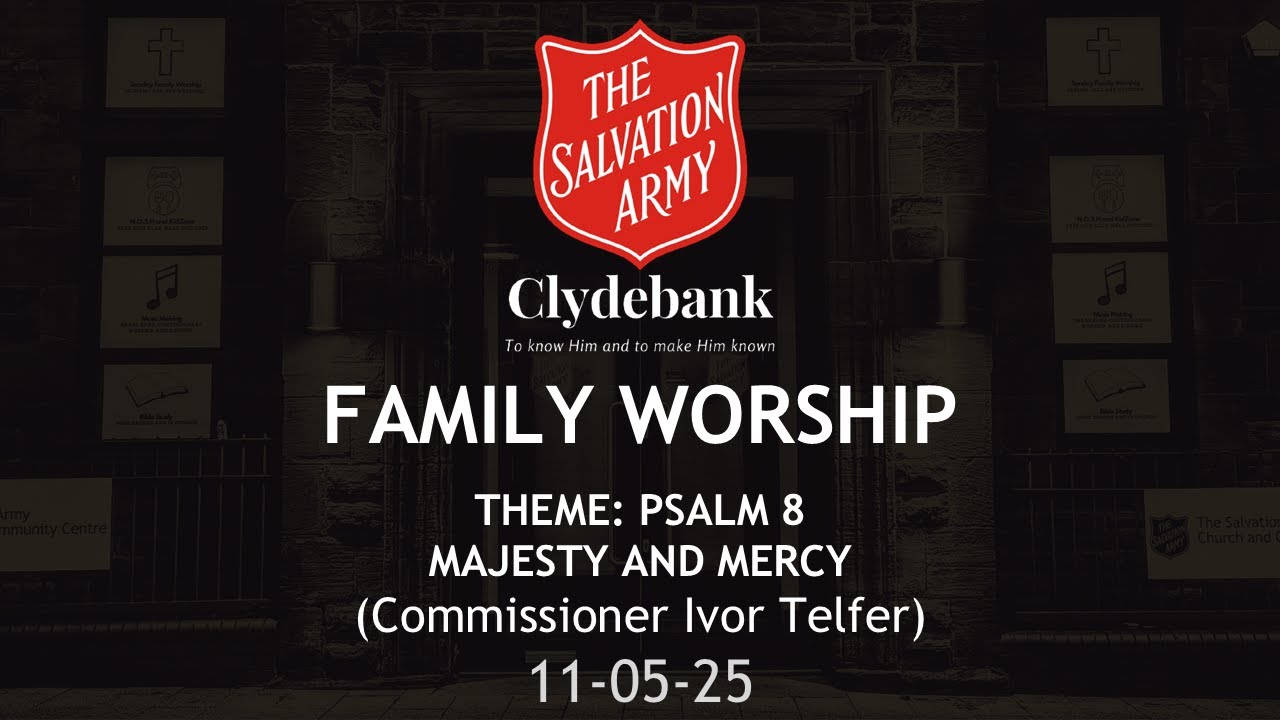 Family Worship | Sunday 11th May 2025