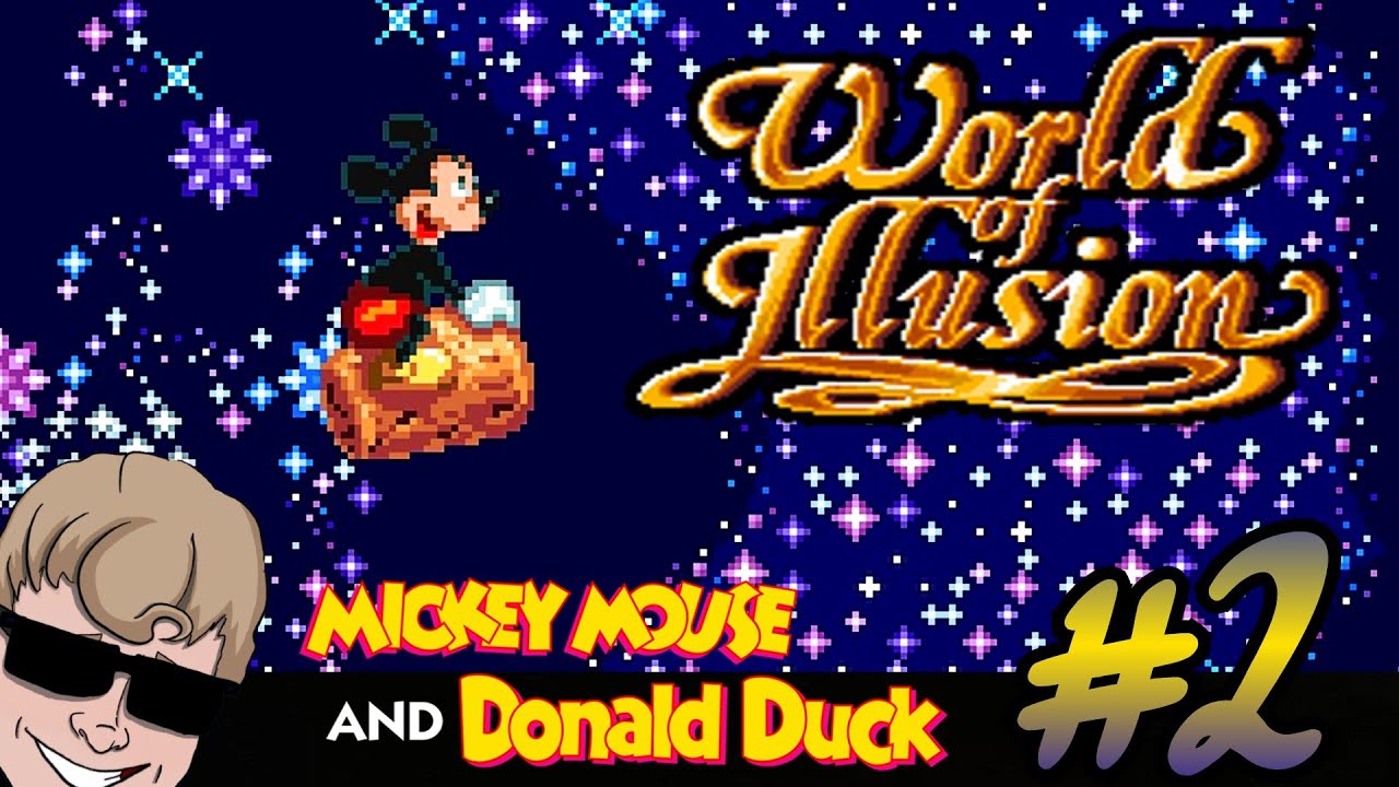 Here Goes Nothing! World of Illusion - Part 2