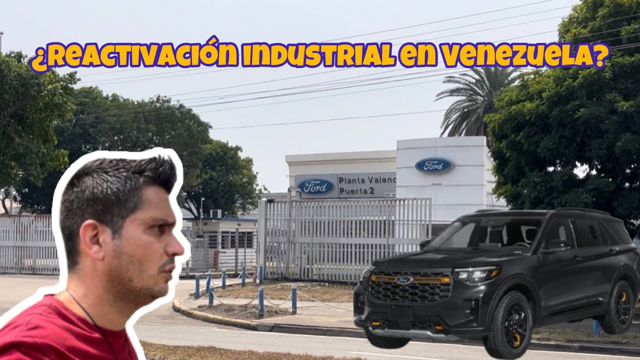 ¿La RE-INDUSTRiALIZACION de VENEZUELA está en MARCHA?