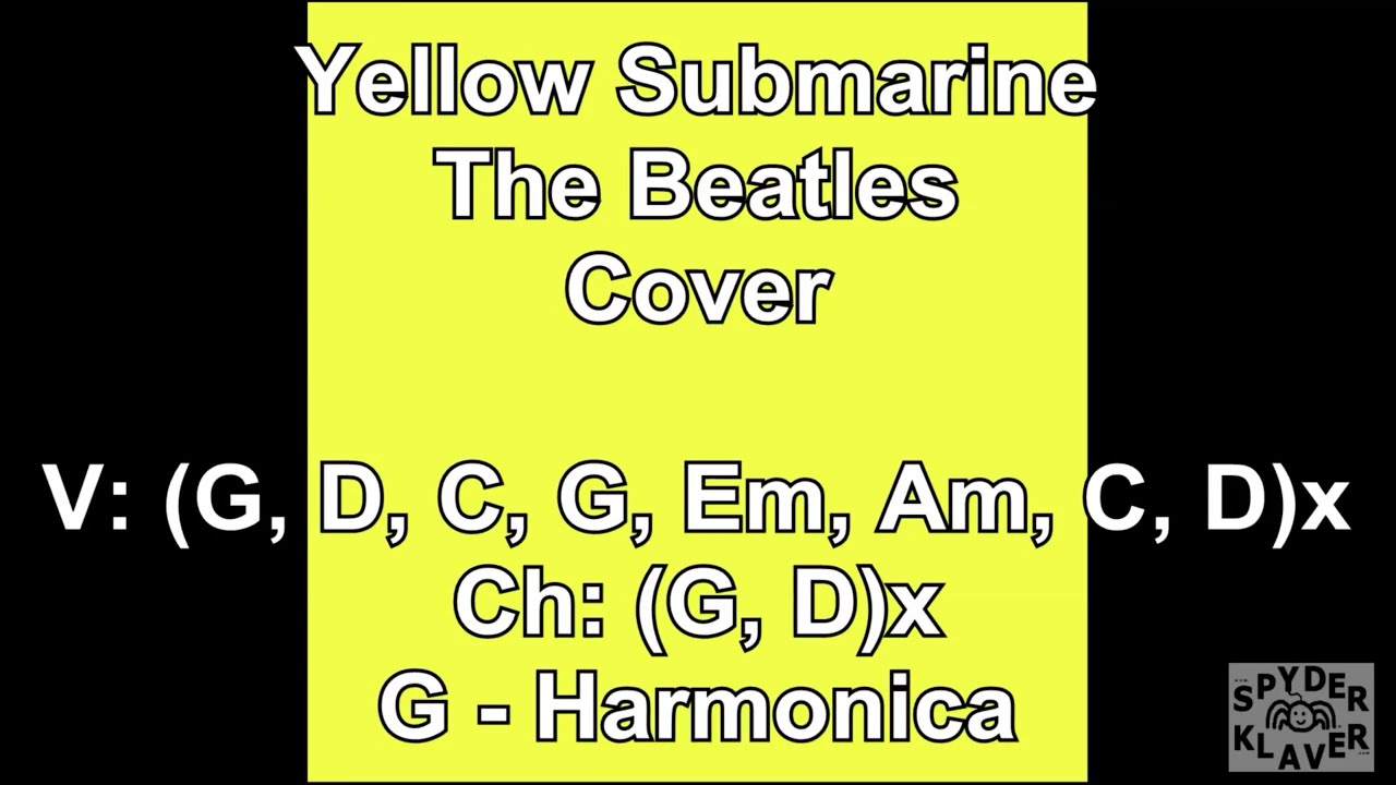 Cover - Yellow Submarine - The Beatles - Lyrics - Chords