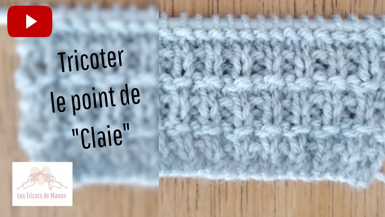 Tricoter le point de "Claie"