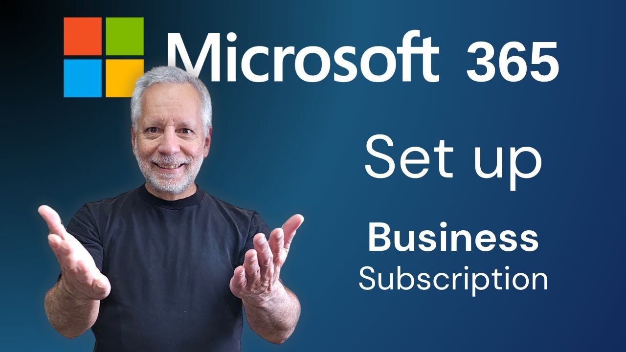 How To Set&nbsp;Up&nbsp;Microsoft&nbsp;365&nbsp;Subscription