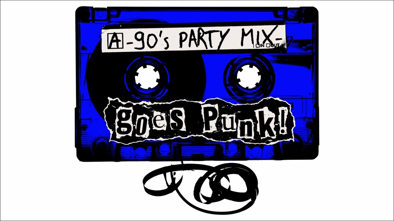 Daddy Dj - 90's Party Mix Goes Punk
