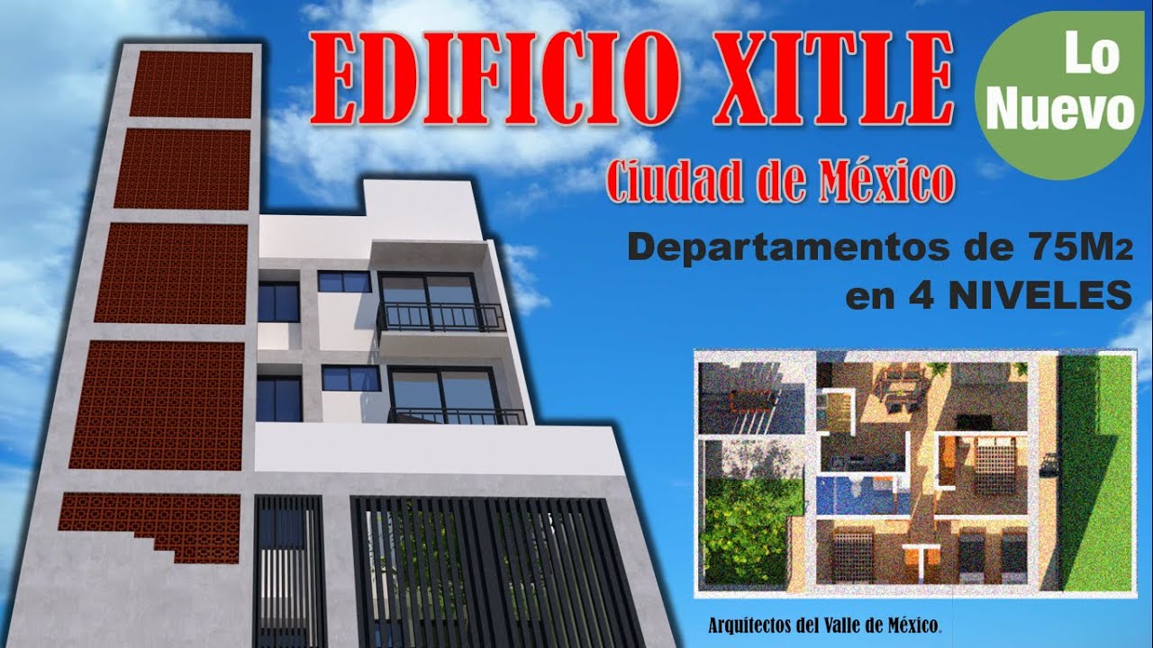PROYECTO EDIFICIO XITLE en la Ciudad de México |#AVM #departamentos #75m2