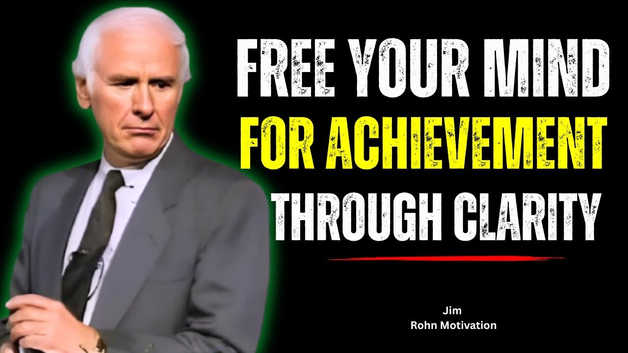 FREE YOUR MIND FOR ACHIEVEMENT Jim Rohn&rsquo;s Keys to Powerful Thinking Jim Rohn  Motivational Speech