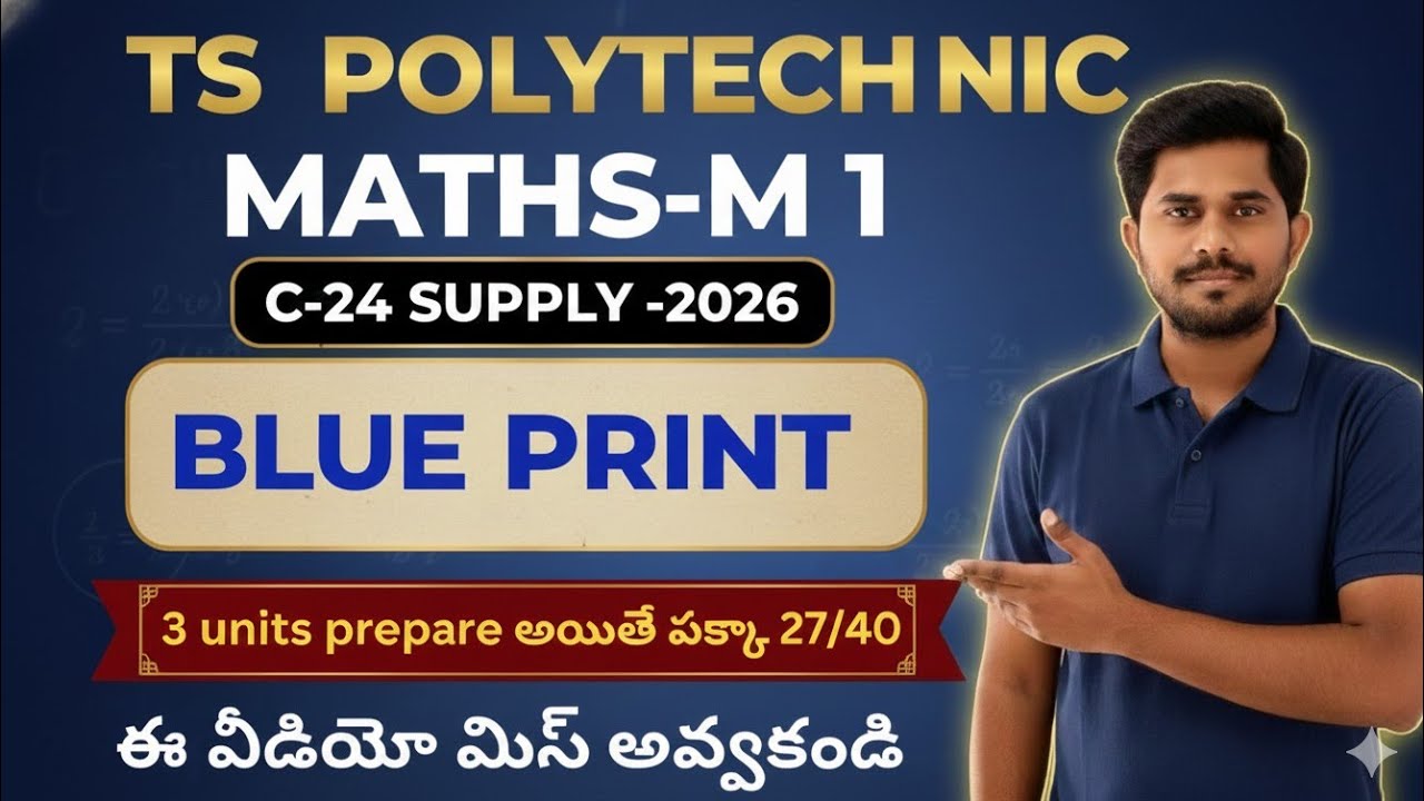 Ts polytechnic//c-24 supply exams //MATHS M1// BLUE PRINT/pyqs/2026//@naveenreddyMATH