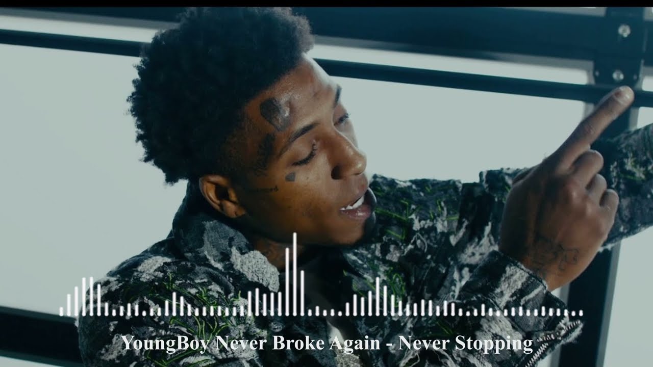 YoungBoy Never Broke Again - Never Stopping