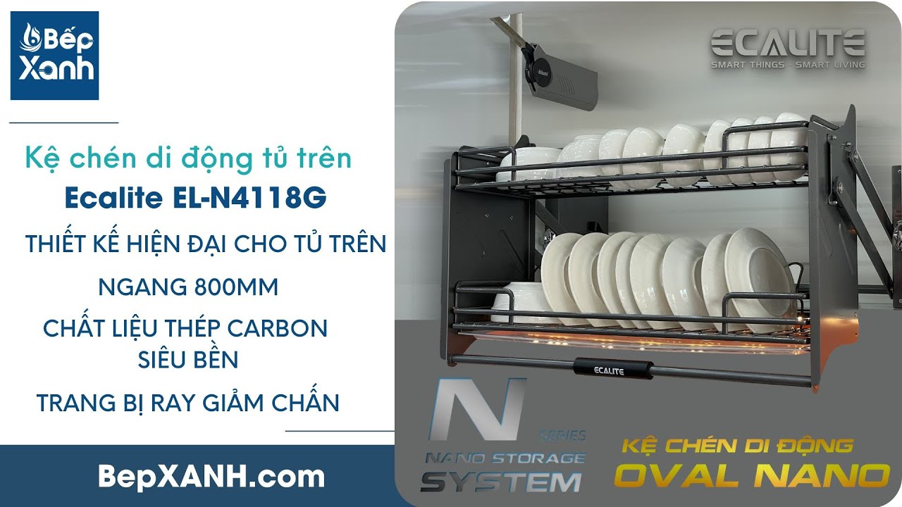 BepXANH.com | Giới thiệu Kệ chén di động tủ trên nan Oval N-Series Lift-Basket Ecalite EL-N4118G