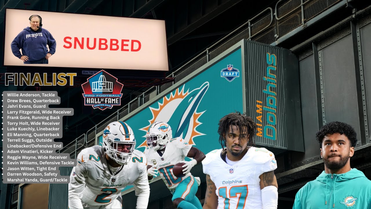 Miami Dolphins Offseason Approach/2026 Hall Of Fame Finalist/Belichick Got Snubbed!