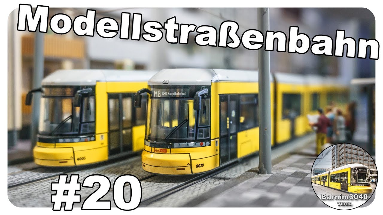 Modellstraßenbahn #20 • Straßenbahn im Modell • Modelleisenbahn • model railroading • trams