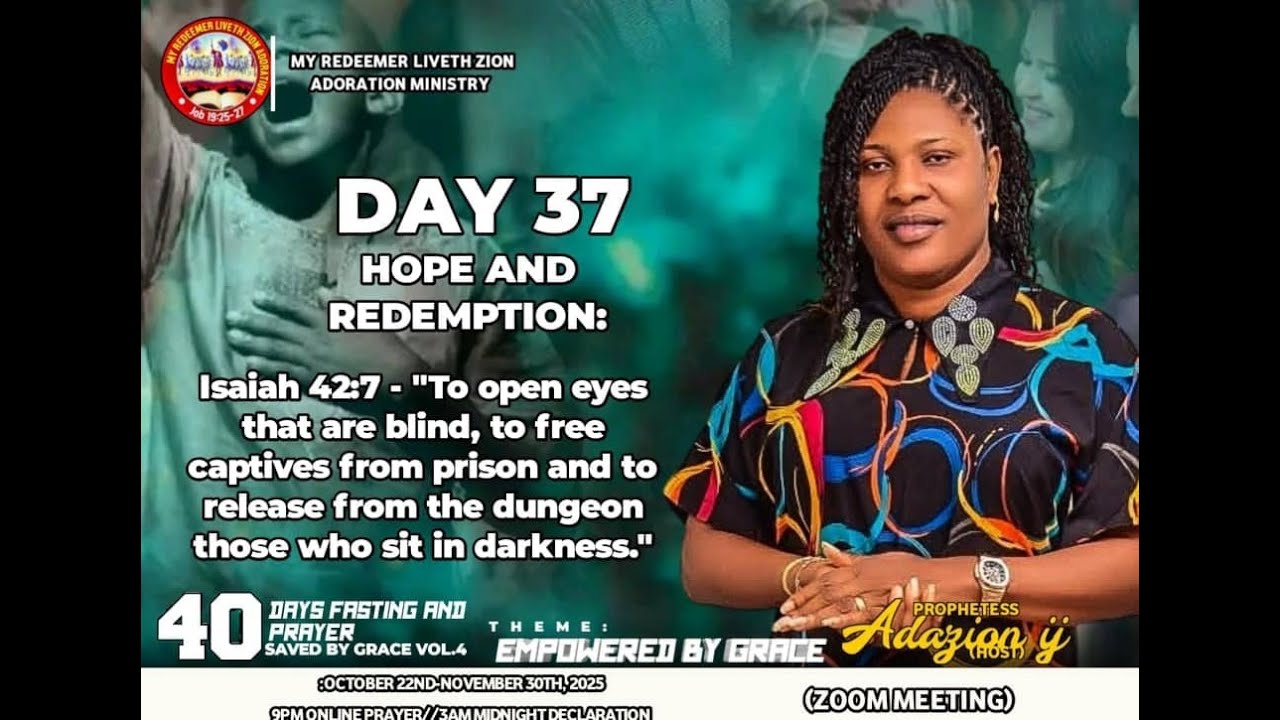Day 37 of our 40 days praying and fasting,