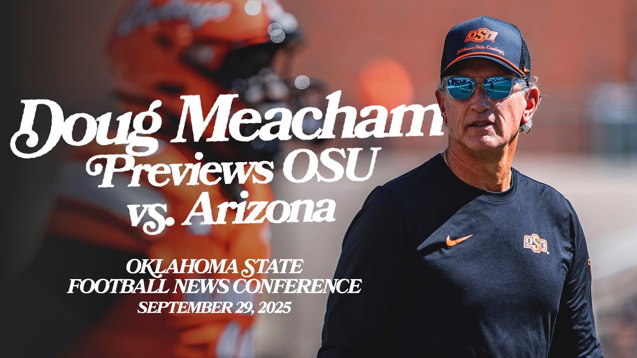 Doug Meacham Previews Cowboys vs. Arizona - Oklahoma State News Conference (9-29-2025)