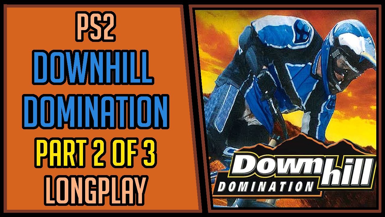 Downhill Domination (Hardcore+100%+Bonus) | Part 2 of 3 | PS2 | Longplay | Walkthrough #3 [4Kp60]
